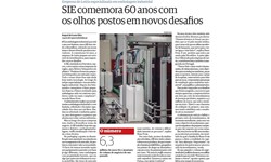 SIE comemora 60 anos com olhos postos em novos desafios